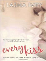 Every Kiss: Every Life Series