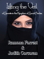 Lifting the Veil of Secrets in the Kingdom of Saudi Arabia