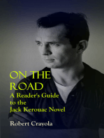 On the Road: A Reader's Guide to the Jack Kerouac Novel