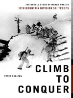 Climb to Conquer: The Untold Story of WWII's 10th Mountain Division Ski Troops