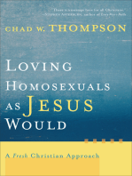 Loving Homosexuals as Jesus Would