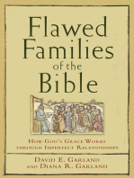 Flawed Families of the Bible: How God's Grace Works through Imperfect Relationships