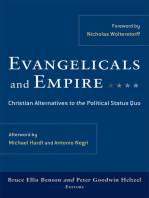 Evangelicals and Empire: Christian Alternatives to the Political Status Quo