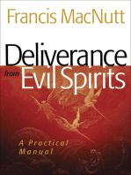 Deliverance from Evil Spirits: A Practical Manual