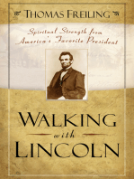 Walking with Lincoln: Spiritual Strength from America's Favorite President