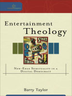 Entertainment Theology (Cultural Exegesis): New-Edge Spirituality in a Digital Democracy