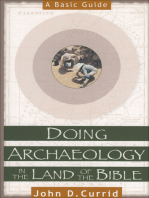 Doing Archaeology in the Land of the Bible: A Basic Guide