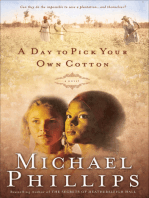 A Day to Pick Your Own Cotton (Shenandoah Sisters Book #2)