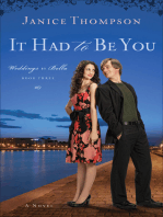 It Had to Be You (Weddings by Bella Book #3): A Novel