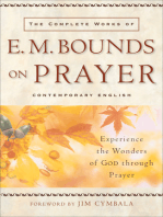 The Complete Works of E. M. Bounds on Prayer