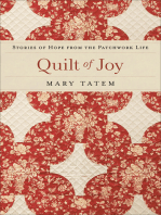 Quilt of Joy: Stories of Hope from the Patchwork Life