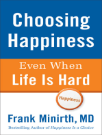 Choosing Happiness Even When Life Is Hard