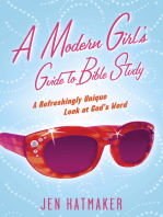 A Modern Girl's Guide to Bible Study