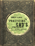 Practicing God's Presence: Brother Lawrence for Today's Reader