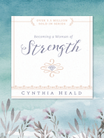 Becoming a Woman of Strength: The eyes of the LORD search the whole earth in order to strengthen those whose hearts are fully committed to him. 2 Chronicles 16:9