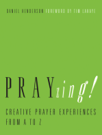 PRAYzing!: Creative Prayer Experiences from A to Z