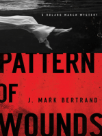 Pattern of Wounds (A Roland March Mystery Book #2)