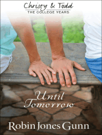 Until Tomorrow (Christy and Todd