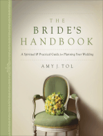 The Bride's Handbook: A Spiritual & Practical Guide for Planning Your Wedding