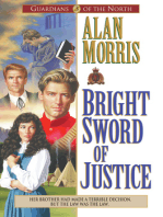 Bright Sword of Justice (Guardians of the North Book #3)