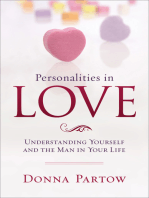 Personalities in Love: Understanding the Man in Your Life