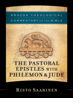 The Pastoral Epistles with Philemon & Jude (Brazos Theological Commentary on the Bible)