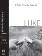 A Walk Thru the Book of Luke (Walk Thru the Bible Discussion Guides): A Savior for the World