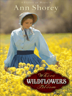 Where Wildflowers Bloom (Sisters at Heart Book #1): A Novel