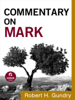 Commentary on Mark (Commentary on the New Testament Book #2)