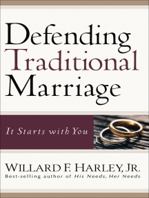 Defending Traditional Marriage by Willard F. Jr. Harley - Ebook ...