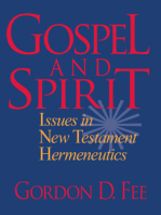 Gospel and Spirit: Issues in New Testament Hermeneutics