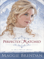 Perfectly Matched (The Blue Willow Brides Book #3)