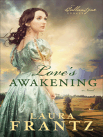 Love's Awakening (The Ballantyne Legacy Book #2): A Novel