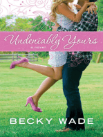 Undeniably Yours (A Porter Family Novel Book #1)