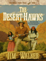 The Desert Hawks (Wells Fargo Trail Book #5)