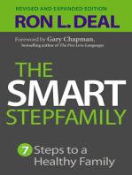 The Smart Stepfamily: Seven Steps to a Healthy Family