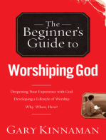 The Beginner's Guide to Worshiping God