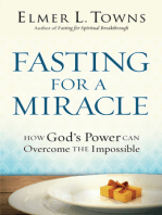 Fasting for a Miracle