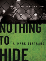 Nothing to Hide (A Roland March Mystery Book #3)