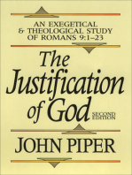 The Justification of God: An Exegetical and Theological Study of Romans 9:1-23