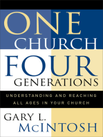 One Church, Four Generations: Understanding and Reaching All Ages in Your Church