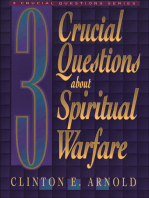 3 Crucial Questions about Spiritual Warfare (Three Crucial Questions)