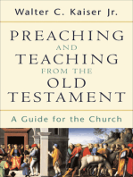 Preaching and Teaching from the Old Testament: A Guide for the Church