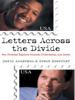 Letters Across the Divide: Two Friends Explore Racism, Friendship, and Faith
