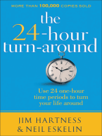The 24-Hour Turn-Around
