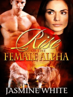 Rise Of The Female Alpha (BBW Shifter Romance)