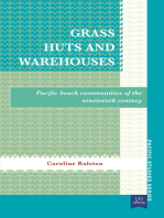 Grass Huts and Warehouses