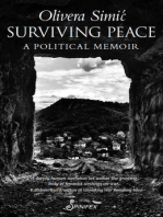 Surviving Peace: A Political Memoir