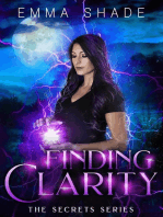 Finding Clarity: The Secrets Series, #2