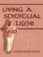 Living a Spiritual Li(f)e